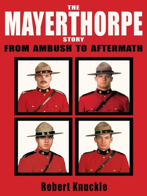 cover image of The Mayerthorpe Story